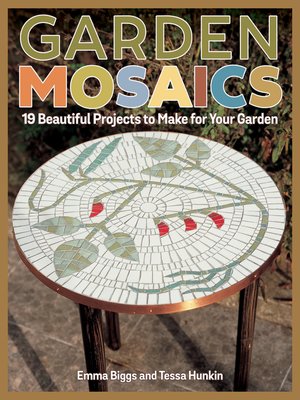 cover image of Garden Mosaics
